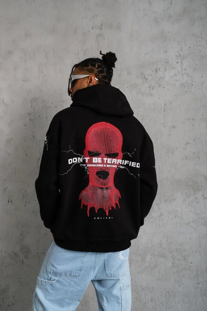 Erkek Oversize Üç İplik Kapüşonlu Sweatshirt – Siyah “Don’t Be Terrified” Ön, Sırt ve Kol Baskılı, Kanguru Cepli, Ribanalı Rahat Model- Siyah